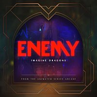 Enemy [from the series Arcane League of Legends]