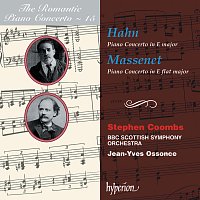 Stephen Coombs, BBC Scottish Symphony Orchestra, Jean-Yves Ossonce – Hahn & Massenet: Piano Concertos (Hyperion Romantic Piano Concerto 15)