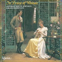 Anthony Rolfe Johnson, Graham Johnson – In Praise of Woman: 150 Years of English Female Composers