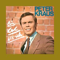 Peter Kraus – Ein Kerl wie ich