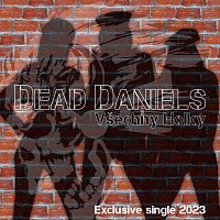 Dead Daniels – Všechny holky FLAC
