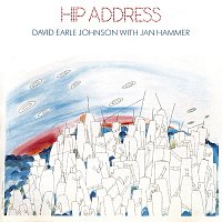David Earle Johnson, Jan Hammer – Hip Address