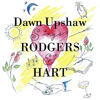 Dawn Upshaw, Eric Stern, Fred Hersch, David Garrison, Audra McDonald – Dawn Upshaw Sings Rodgers & Hart