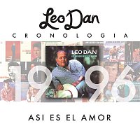 Leo Dan – Leo Dan Cronología - Así Es El Amor (1996)