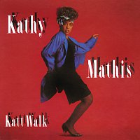 Kathy Mathis – Katt Walk