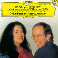 Gidon Kremer, Martha Argerich – Beethoven: Violin Sonatas, Nos. 9, Op. 47 "Kreutzer" & 10 Op. 96