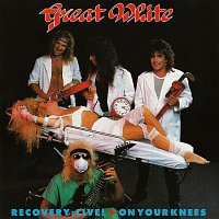 Great White – Recovery Live! + On Your Knees