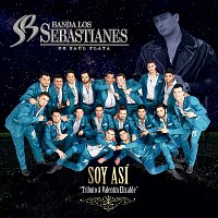 Banda Los Sebastianes De Saúl Plata – Soy Así