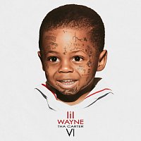 Lil Wayne – Tha Carter VI [Bonus]