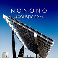 NONONO – Acoustic EP #1