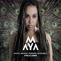 Stella Jones – M.A.Y.A. 2012 - Mystic Ancient Yearning Astronaut