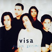 Visa – Dalam Gerimis