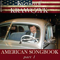 Krzysztof Krawczyk – American Songbook, Pt. 1 (Krzysztof Krawczyk Antologia)