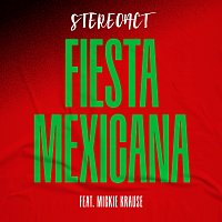 Stereoact, Mickie Krause – Fiesta Mexicana