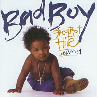 Various  Artists – Bad Boy Greatest Hits Volume 1