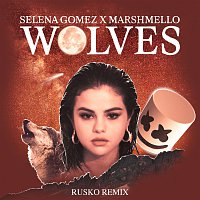 Selena Gomez, Marshmello – Wolves [Rusko Remix]
