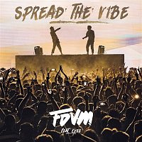 FDVM, EZEE – Spread The Vibe