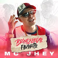 MC Jhey, DJ Batata – Brinquedo Favorito