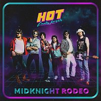 Hot Country Knights – MidKnight Rodeo
