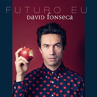 David Fonseca – Futuro Eu