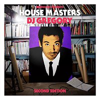 Various  Artists – Defected Presents House Masters - DJ Gregory (Second Edition)