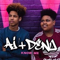 AJ x Deno – Know Me