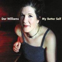 Dar Williams – My Better Self