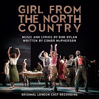 Original London Cast of Girl from the North Country – Girl From The North Country (Original London Cast Recording)