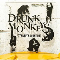 Takuya Ohashi – Drunk Monkeys