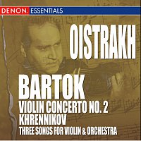 Přední strana obalu CD Bartok: Violin Concerto No. 2 - Khrennikov: 3 Songs for Violin & Orchestra