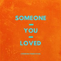 Conor Maynard – Someone You Loved