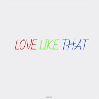 Jason Lauv – Love Like That