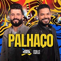 Douglas & Vinicius – Palhaco [Ao Vivo]