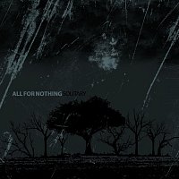 All for Nothing – Solitary