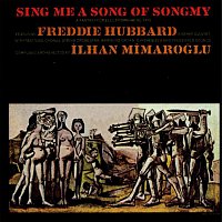 Freddie Hubbard – Sing Me a Song Of Songmy