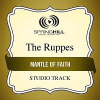 The Ruppes – Mantle Of Faith