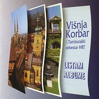 Višnja Korbar, Tamburaški orkestar HRT – Listam albume