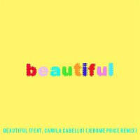 Bazzi vs. – Beautiful (feat. Camila Cabello) [Bazzi vs. Jerome Price Remix]