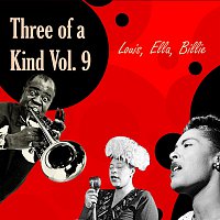 Louis Armstrong, Billie Holiday, Ella Fitzgerald – Three of a Kind Vol.  9