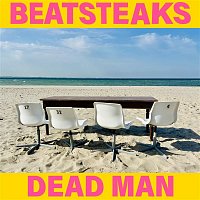 Beatsteaks – Dead Man