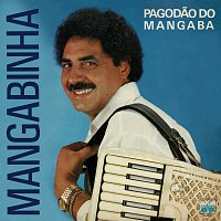 Mangabinha – Pagodao Do Mangaba