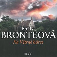 Brontëová: Na Větrné hůrce (MP3-CD)