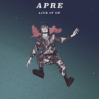 APRE – Live It Up