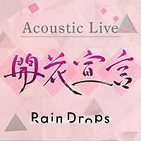 Rain Drops – Acoustic Live Kaikasengen 2021.03.31