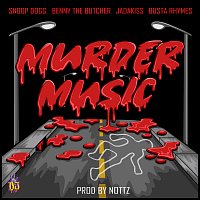 Snoop Dogg, Benny The Butcher, Jadakiss, Busta Rhymes – Murder Music