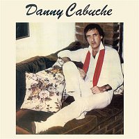 Danny Cabuche – Danny Cabuche