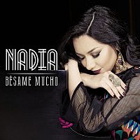 Nadia – Bésame Mucho