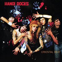 Hanoi Rocks – Oriental Beat