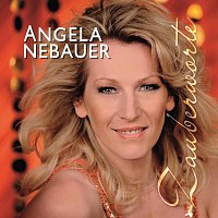 Angela Nebauer – Zauberworte