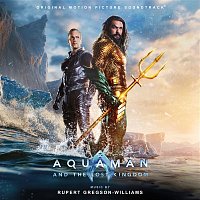 Přední strana obalu CD Aquaman and the Lost Kingdom (Original Motion Picture Soundtrack)